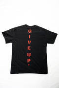 Give Up Tee